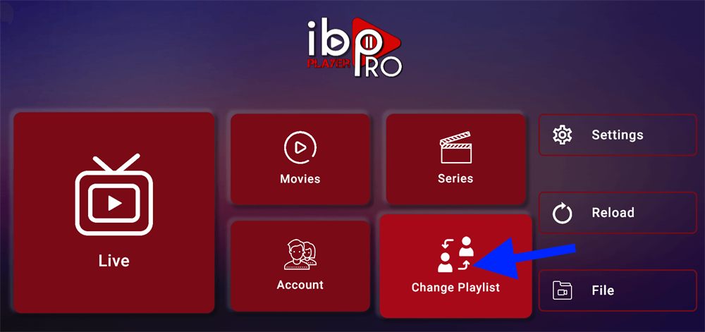 IBO Player Pro home screen with the Change Playlist option highlighted